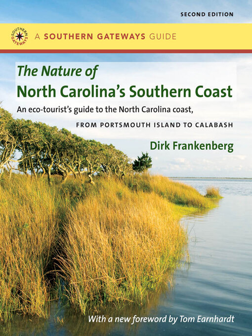 Title details for The Nature of North Carolina's Southern Coast by Dirk Frankenberg - Available